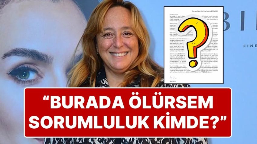 Cezaevindeki Ayşe Barım’dan Mektup: “Cezaevinde Hayatımı Kaybedersem Sorumluluğu Kimde?”