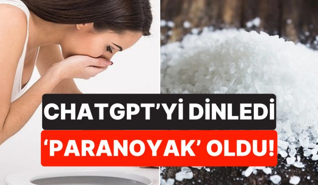 chatgptnin-diyet-tavsiyesi-sonrasi-19-yuzyilda-gorulen-az-bir-psikiyatrik-rahatsizlik-gelistiren-adam-KXjSxChV.jpg