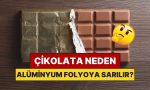 cikolatalar-sebep-aluminyum-folyoya-sariliyor-AEw1gRS1.jpg