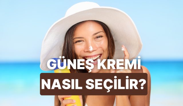 cilt-tipine-uygun-gunes-kremi-nasil-secilir-wXe3r741.jpg