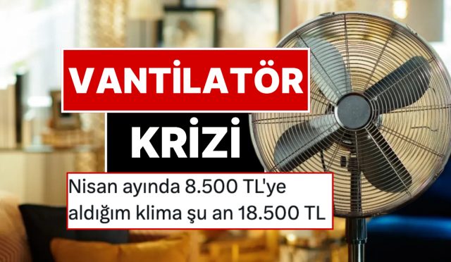 cok-sicaklar-rekor-kirdi-vantilator-fiyatlarina-bir-haftada-yuzde-90-artirim-savi-NP2H5TZ8.jpg