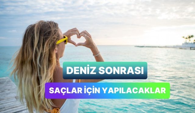 deniz-sonrasi-yipranan-saclara-nasil-bakim-yapilmali-4Y537yCP.jpg