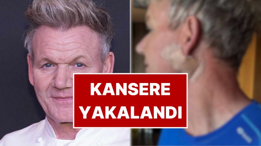 Dünyaca Ünlü Şef Gordon Ramsay’den Sevenlerini Üzen Haber: Kansere Yakalandığını Duyurdu!
