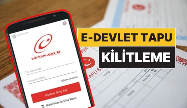 e-devlet-tapu-kilitleme-uygulamasi-nasil-yapilir-adim-adim-yapilmasi-gerekenler-AlRwOIfL.jpg