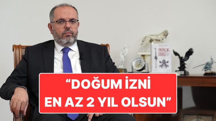 Erhan Afyoncu’dan Düşen Doğum Oranları İçin Teşvik Önerisi: “Doğum Müsaadesi En Az 2 Yıla Yükselsin”