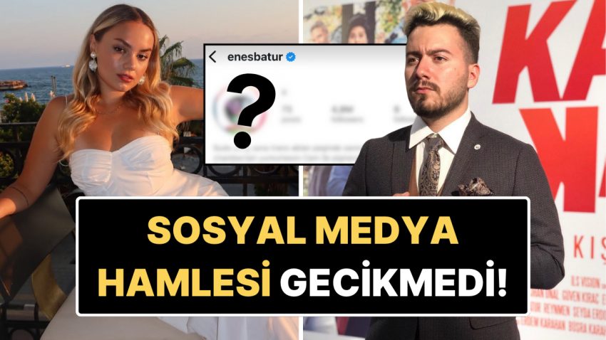 Eski Sevgilisi Başak Karahan’ın Hakkında 5 Kuruşluk Dava Açtığı Enes Batur’dan Yeni Toplumsal Medya Atılımı Geldi