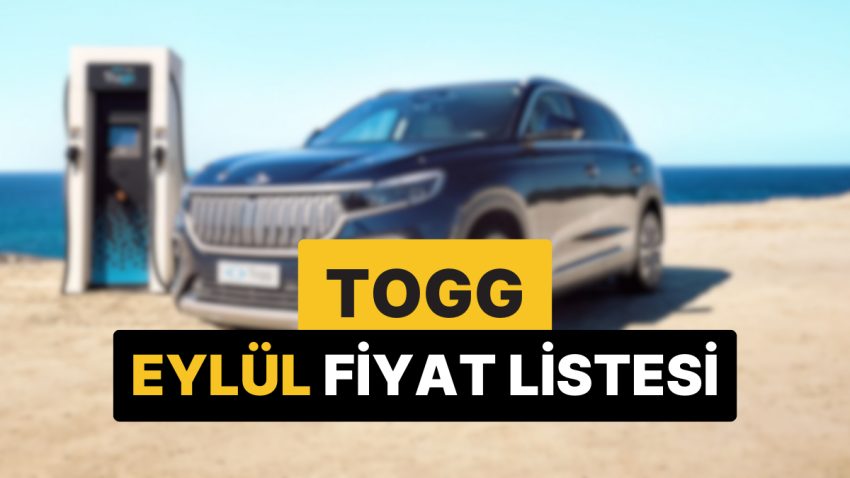 Eylül 2025 Togg Fiyat Listesi: Togg T10X ve T10F Aktüel Fiyatlar 2025