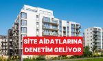 fahis-site-aidatlari-icin-bakanlik-tarafindan-siki-kontrol-geliyor-LHmzAZ7x.jpg