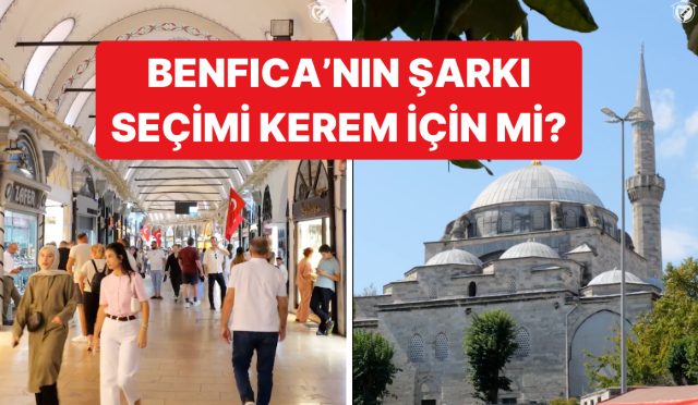 fenerbahce-maci-oncesi-kliselerle-dolu-istanbul-goruntusu-paylasan-benficanin-sarki-secimi-sasirtti-qjrxF6xW.jpg