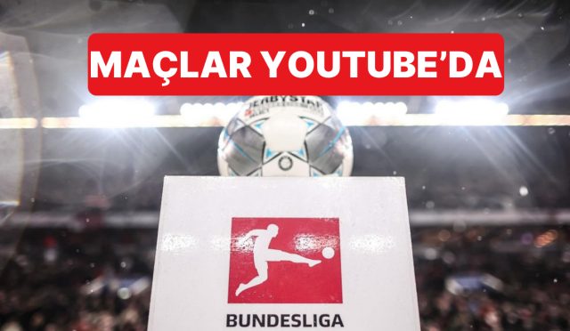 fiyatsiz-futbol-keyfi-bundesliga-maclari-youtubedan-canli-izlenebilecek-qPmky8TC.jpg