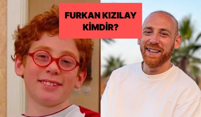 furkan-kizilay-kimdir-furkan-kizilay-nereli-ve-kac-yasinda-7KiVYJd4.jpg