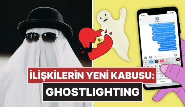 ghosting-eskide-kaldi-flort-dunyasinin-yeni-kabusu-ghostlighting-3JgKqzZ6.jpg