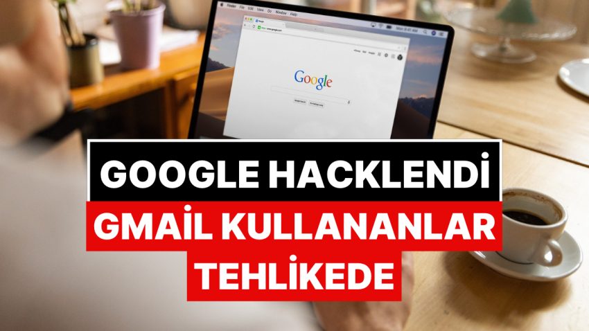 Google Hacklendi! 2.5 Milyar Gmail Kullanıcısı Tehlikede: “Ayarlarınızı Çabucak Denetim Edin!”