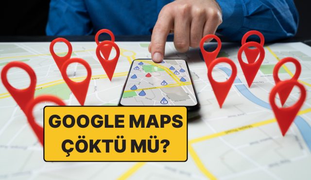 google-maps-coktu-mu-sebep-acilmiyor-4-eylulde-google-maps-erisim-kulfeti-sebep-oldu-1INTEMwr.jpg
