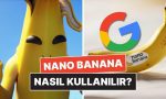 googlein-yapay-zeka-fotograf-duzenleyicisi-nano-banana-nedir-nasil-kullanilir-iste-ozellikleri-n6UWAm5G.jpg
