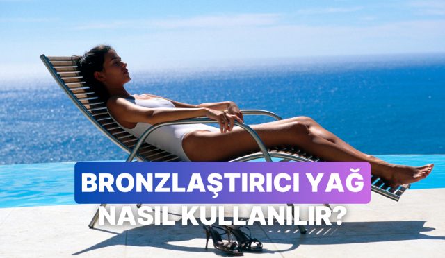gunesin-altinda-parlamak-isteyenler-icin-bronzlastirici-yag-ne-vakit-ve-nasil-kullanilir-ZN9lIF4c.jpg
