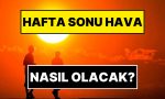 hafta-sonu-hava-nasil-olacak-meteoroloji-genel-mudurlugu-acikladi-SduYbng8.jpg