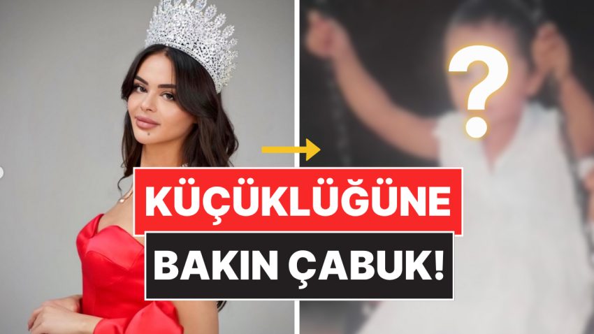 Hoşluğu Tartışılan Miss International 2025 Temsilcimiz Ayşe Sena Onur’un Çocukluk Fotoğrafları Ortaya Çıktı