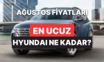 hyundai-fiyat-listesi-agustos-2025-i10-i20-bayon-kona-tucson-santa-ve-ioniq-simdiki-g5NMDzVt.jpg