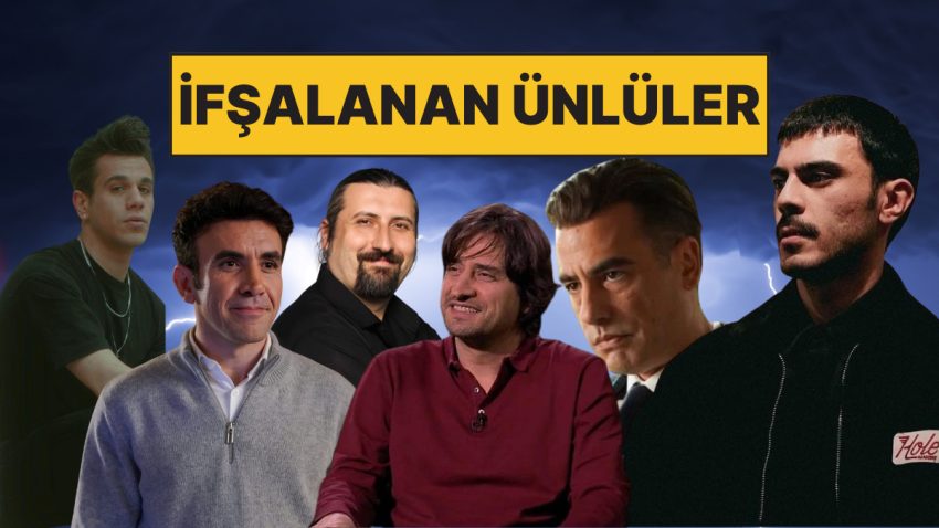 İfşa Olan Ünlüler: Son Günlerde Taciz ve İstismar Tezleriyle Gündeme Gelen Ünlü İsimler