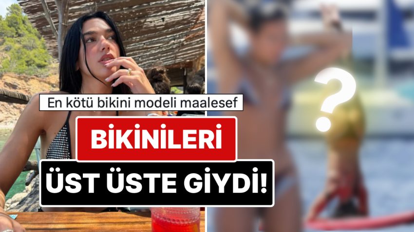 İki Tane Bikiniyi Üst Üste Giyen Dua Lipa’nın Kameralara Yansıyan Akrobatik Hareketleri Gündem Oldu!