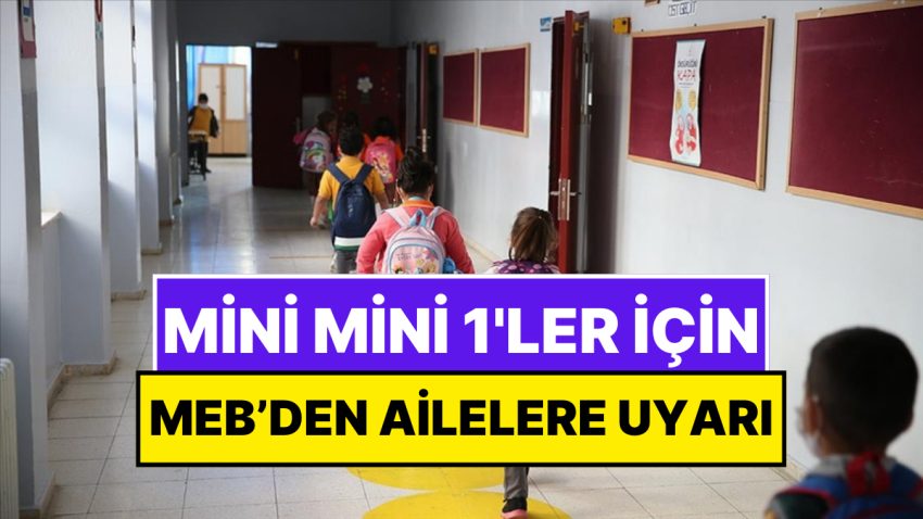İlkokul 1’nci Sınıflar 1 Eylül’de Ders Başı Yapacak! MEB’den Ailelere İhtar