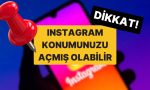 instagramin-yeni-guncellemesi-canli-pozisyonunuzu-acmis-olabilir-instagram-pozisyon-nasil-kapatilir-yjwl5yDy.jpg