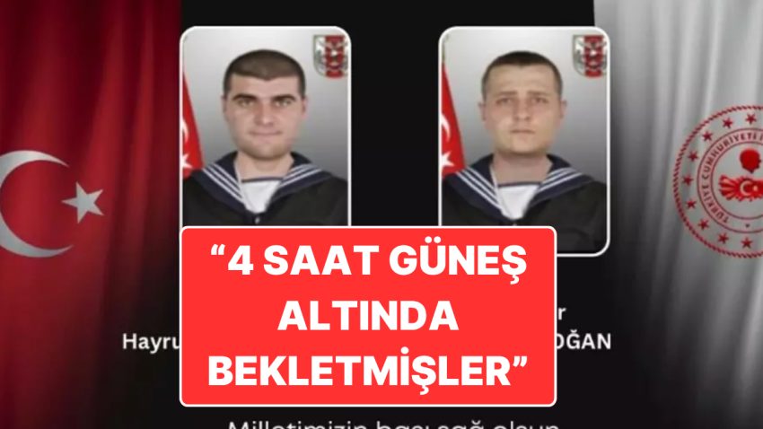İskenderun’da 2 Asker Susuzluk Nedeniyle Şehit Olmuştu: “Tüm Bölük Ceza Olarak Güneşin Altında Bekletilmiş”