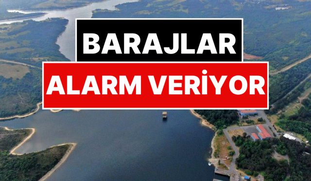 iski-baraj-doluluk-oranlari-istanbul-barajlari-alarm-veriyor-w714GqyS.jpg