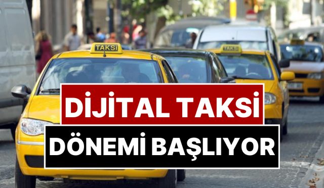 istanbulda-dijital-taksi-devri-basliyor-sirf-uygulama-uzerinden-cagrilacak-LLKNvvFp.jpg