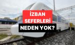 izban-grevde-mi-neden-calismiyor-izban-seferleri-ne-vakit-baslayacak-Z6E2sjgZ.jpg