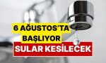 izmirliler-dikkat-6-agustostan-itibaren-su-kesintisi-basliyor-iste-saatler-ve-ayrintilar-mK4WAx7W.jpg