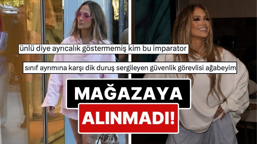 Jennifer Lopez’i “Doluyuz” Diyerek Mağaza Kapısından Sokmayan Güvelik Vazifelisi X Gündemine Oturdu!