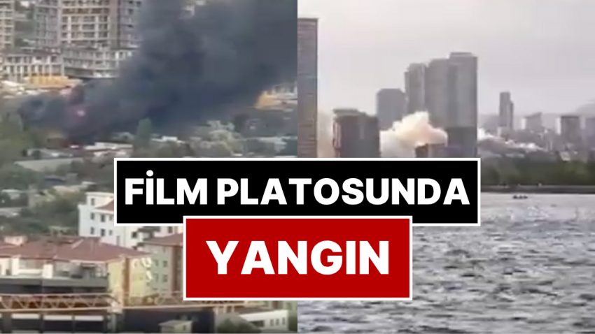 Kartal’da Yangın: Sinema Platosu Cayır Cayır Yandı!