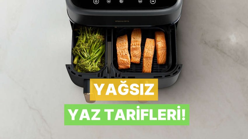 Kavurucu Yaz Günlerinde Yağsız Beslenmek İçin Kesinlikle Denemeniz Gereken Tarifler