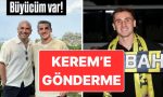 keremin-fenerbahceye-transferi-giray-altinoktan-yerde-bulacagim-buyucu-de-bu-kadar-olur-iste-paylasimi-3bkRUjFk.jpg