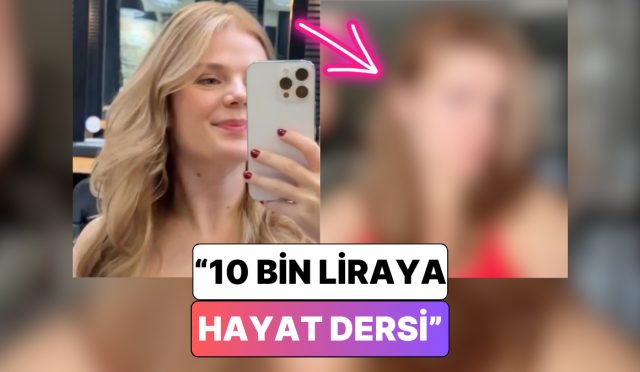 kuafore-10-bin-tl-odeyen-bir-icerik-ureticisi-yasadigi-hayal-kirikligini-paylasti-10-bin-UMye4RuN.jpg