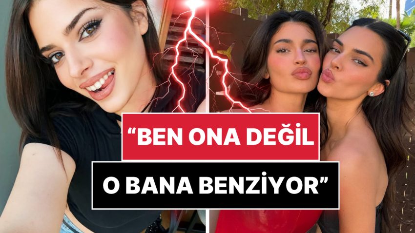 Kylie ve Kendall Jenner’a Benzetilen Derin Talu Dünyaca Ünlü Modellere Baş Tuttu!