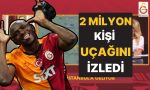 lisana-kolay-tam-2-milyon-kisi-osimheni-istanbula-getiren-ucak-canli-yayinda-takip-edildi-qASg1nJ2.jpg