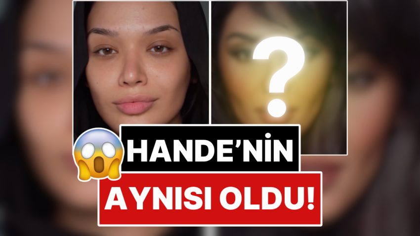Makyaj Görüntüleri Çeken Bir İçerik Üreticisinin Yaptığı Hande Erçel Makyajı Şoklardan Şoklara Soktu!