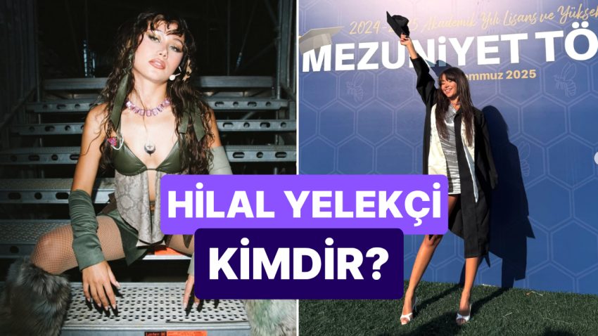 Manifest Kümesi Üyesi Hilal Yelekçi Kimdir? Hilal Yelekçi Kaç Yaşında, Ne Mezunu?