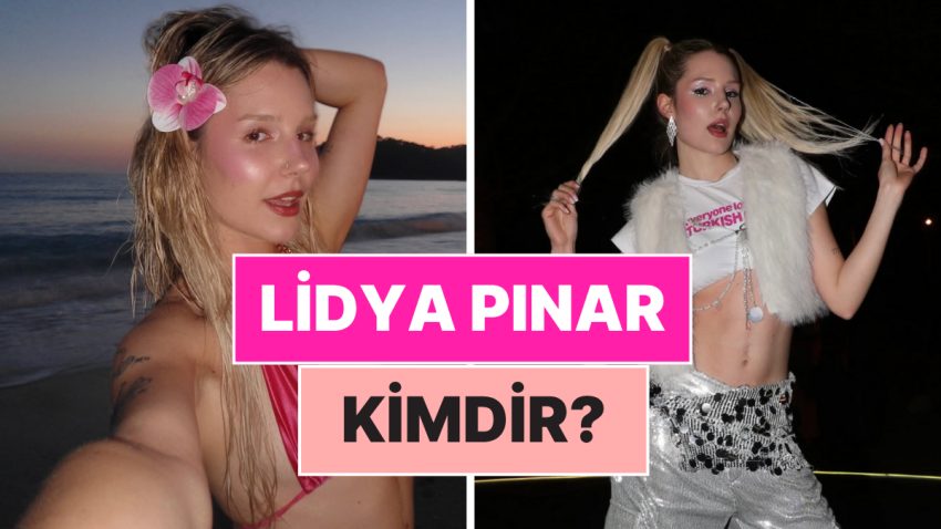 Manifest Kümesi Üyesi Lidya Pınar Kimdir, Kaç Yaşında, Nereli? Lidya Pınar Hakkında Merak Edilenler!