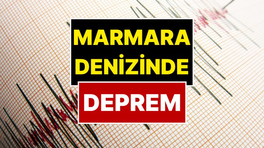 Marmara Denizi’nde Zelzele: AFAD Sarsıntının Büyüklüğünü Açıkladı