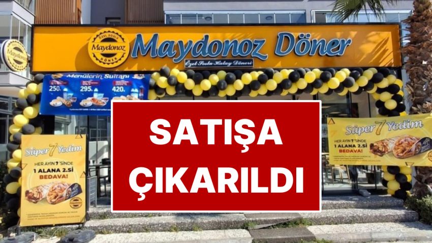Maydonoz Döner Satılıyor! 390 Şubeli Maydonoz Döner İçin İstenen Rekor Sayı