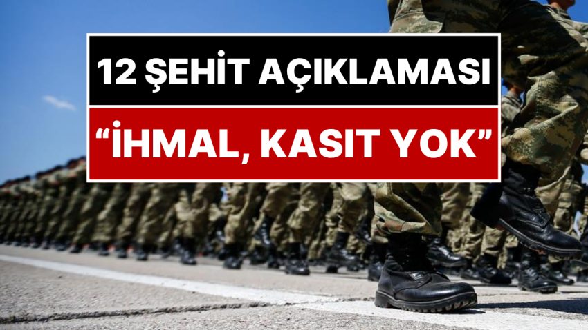 MSB’den 12 Şehit Asker Açıklaması: “İhmal, Kasıt, Zafiyet Yok”
