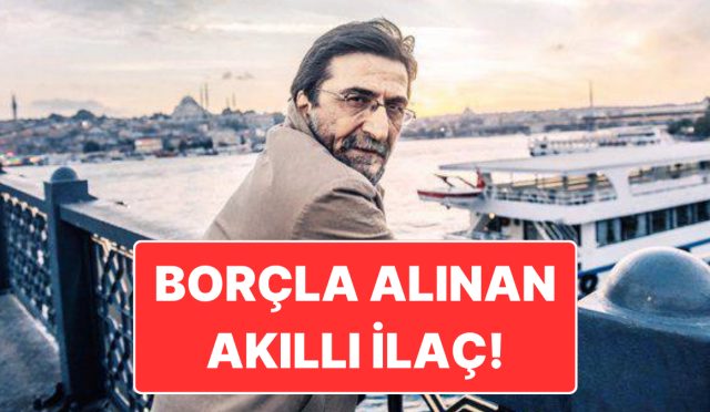 muellif-nihat-genc-hayatini-kaybetmisti-tedavide-kullanilan-akilli-ilacin-fiyati-ile-ilgili-mahkemeden-karar-IrFxzAW5.jpg