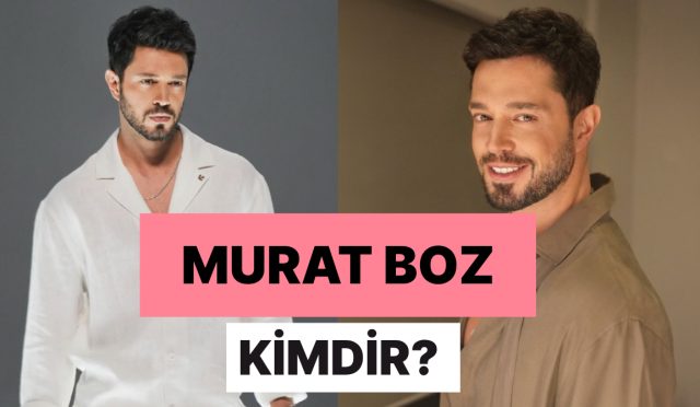 murat-boz-kimdir-kac-yasinda-murat-boz-sevgilisi-ve-tum-merak-edilenler-6ew721av.jpg