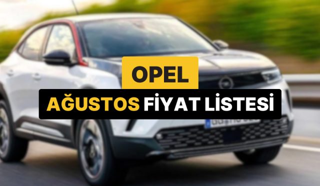 opel-fiyat-listesi-agustos-2025-opel-corsa-astra-frontera-mokka-ve-grandland-simdiki-fiyatlar-ac2DUaKH.jpg