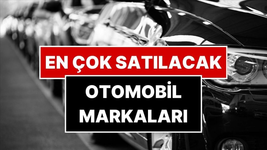 Otomotiv Muharriri ÖTV Oranlarının Değişmesiyle En Çok Satılacak Araba Markalarını Açıkladı