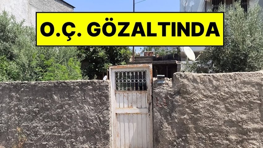 Para Vermeyen Annesini Öldüren O.Ç. Gözaltına Alındı